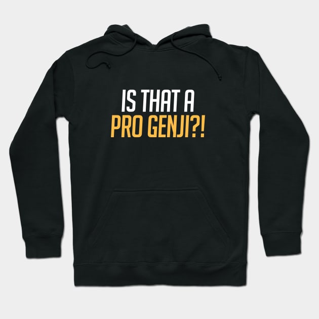 Is that a PRO GENJI?! Hoodie by secretsignal